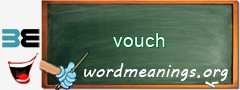 WordMeaning blackboard for vouch